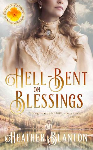 [Brides 0f Blessings 03] • Hell-Bent On Blessings